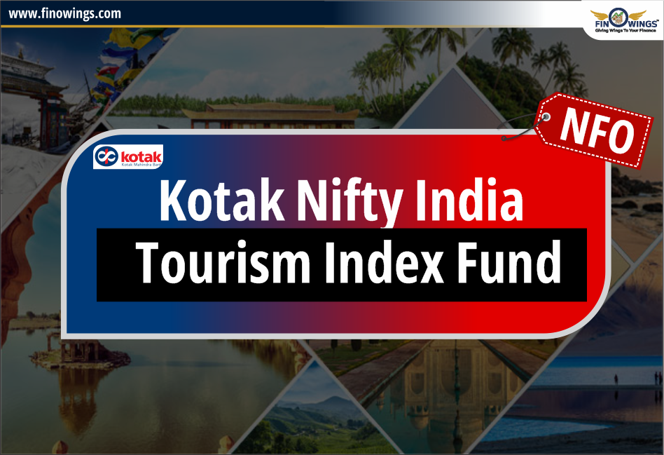 Kotak Nifty India Tourism Index Fund NFO